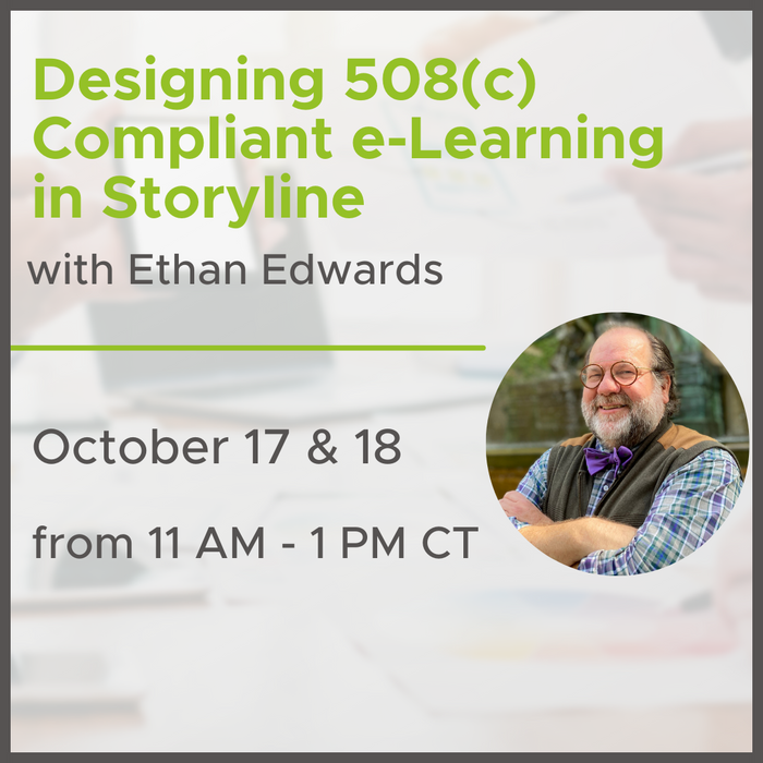 Designing 508(c) Compliant e-Learning in Storyline Workshop