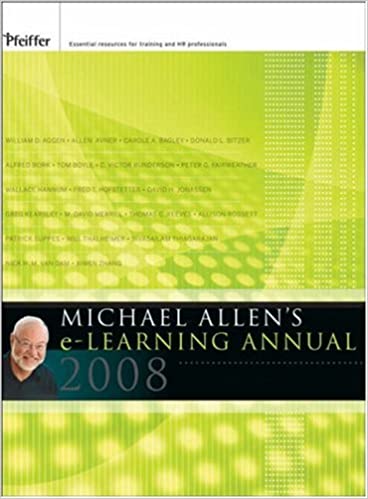 Michael Allen's 2008 e-Learning Annual - Allen Academy