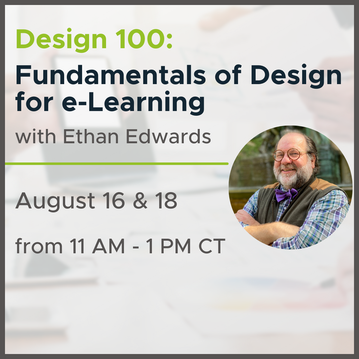 Design 100: Fundamentals of Design for e-Learning