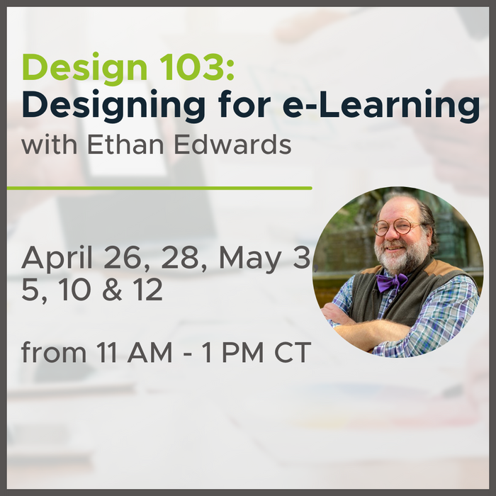 Design 103: Designing for e-Learning