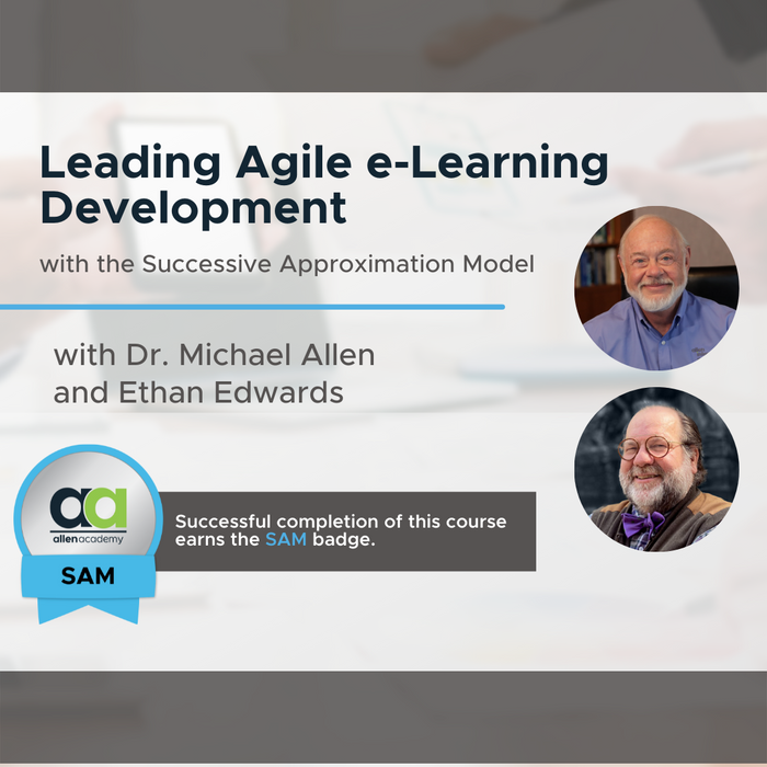 Leading Agile e-Learning Development with the Successive Approximation Model